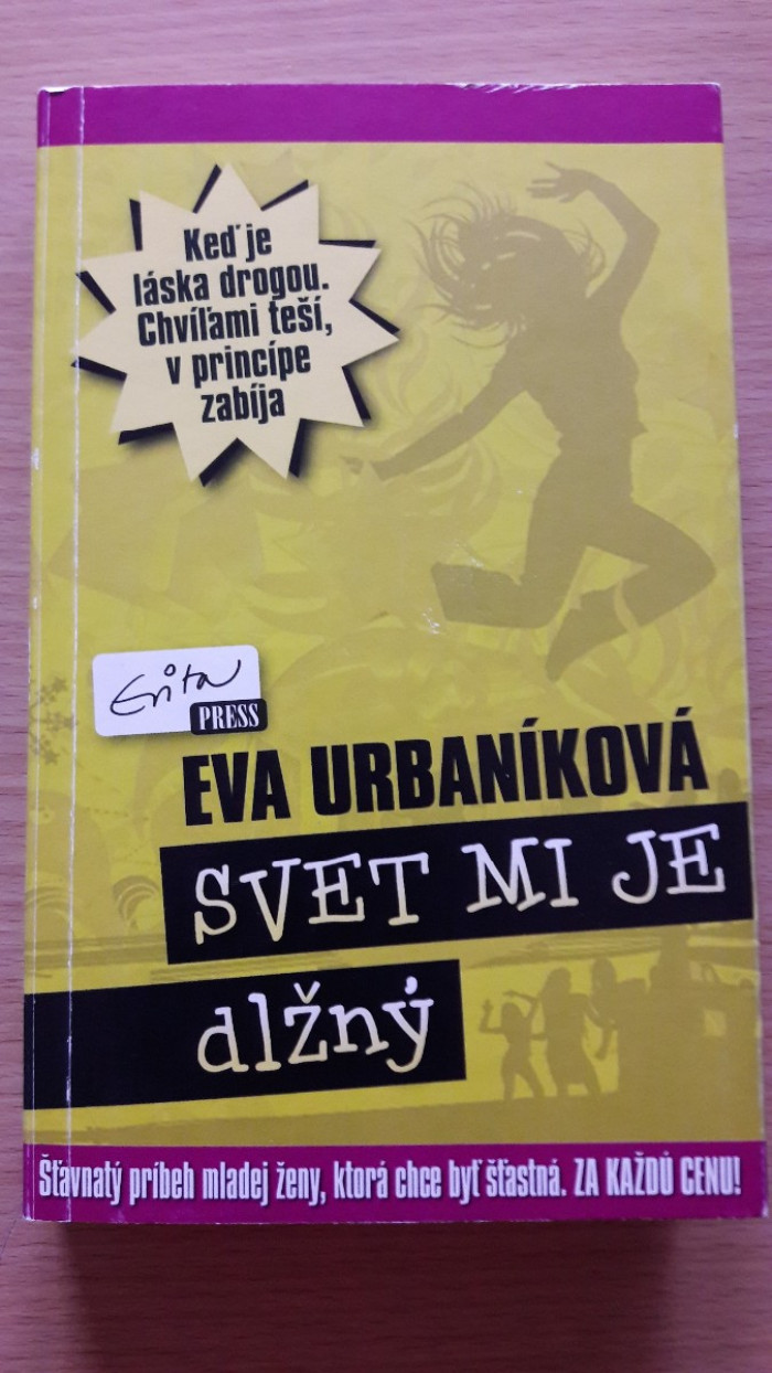 Eva Urbaníková: Svet  mi je  dlžný