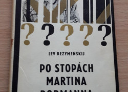 Lev Bezymenskij: Po stopách Martina Bormanna