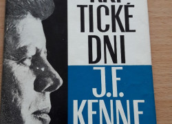 Jindřich Volek: Kritické dni J.F. Kennedyho