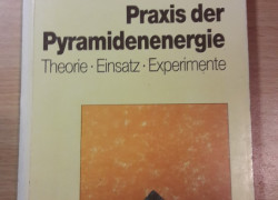 Rudi Ph. Weilmünster: Praxis der Pyramidenenenergie