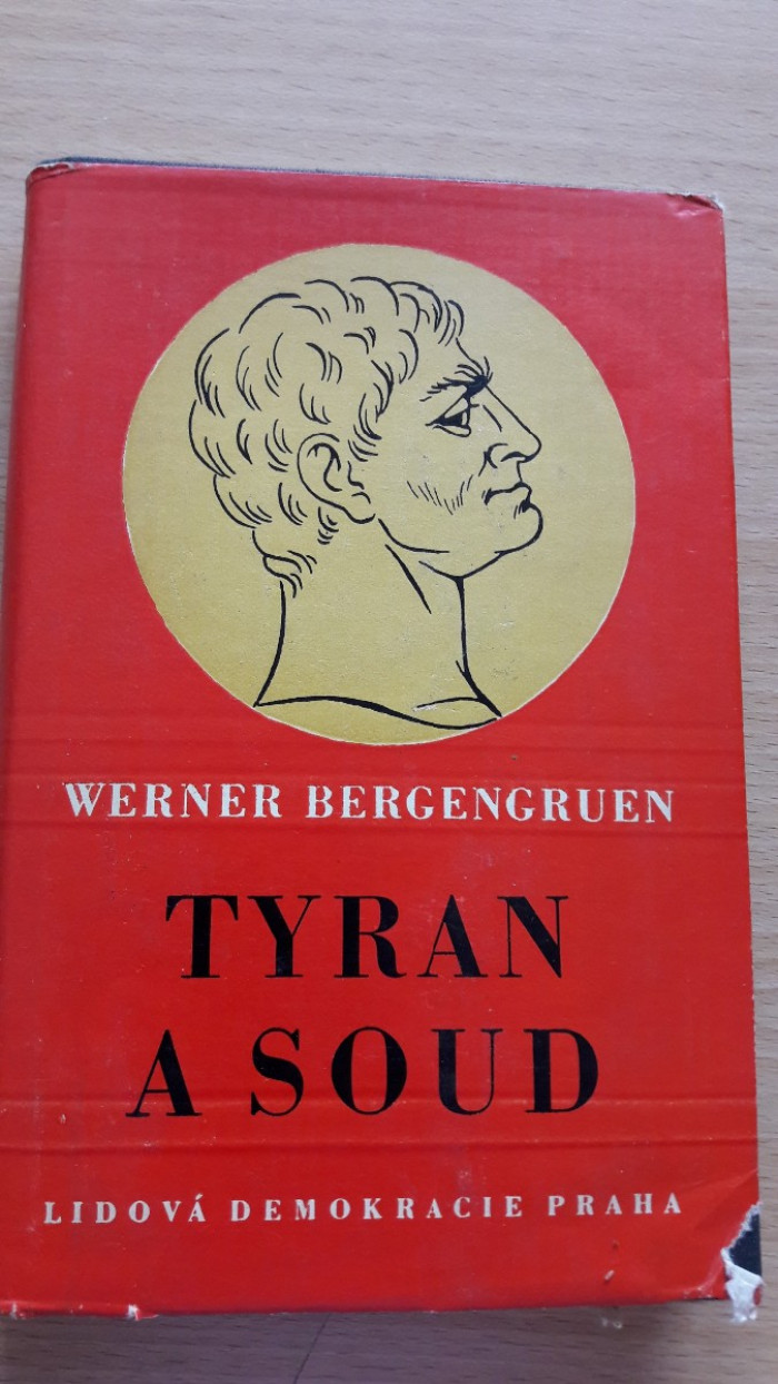 Werner Bergengruen: Tyran a soud