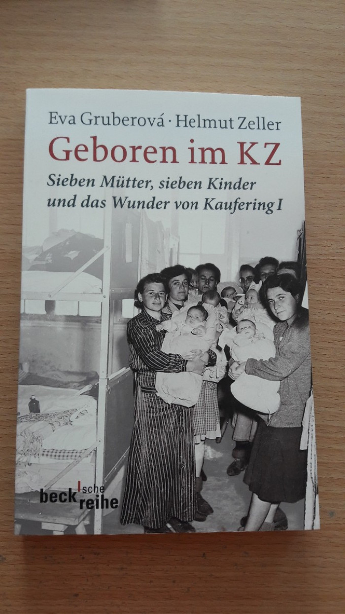 Eva Gruberová a Helmut Zeller: Geboren im KZ