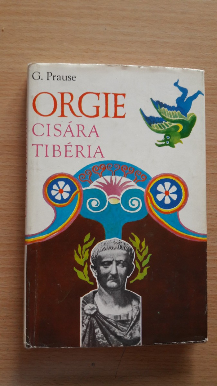 Gerhard Prause: Orgie cisára Tibéria