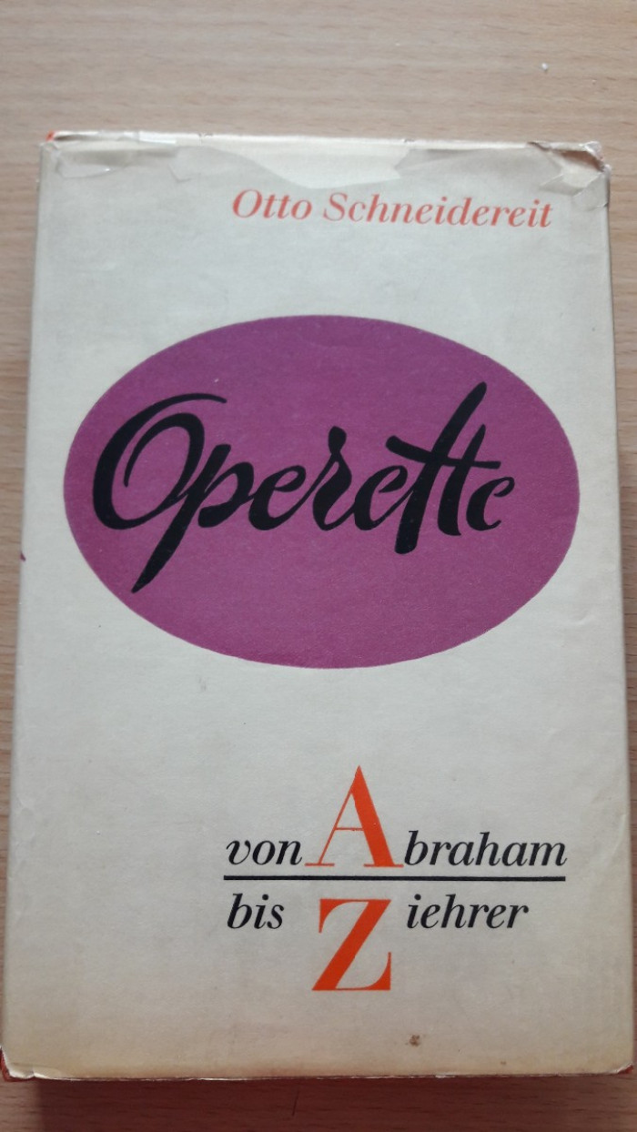 Otto Schneidereit: Operette