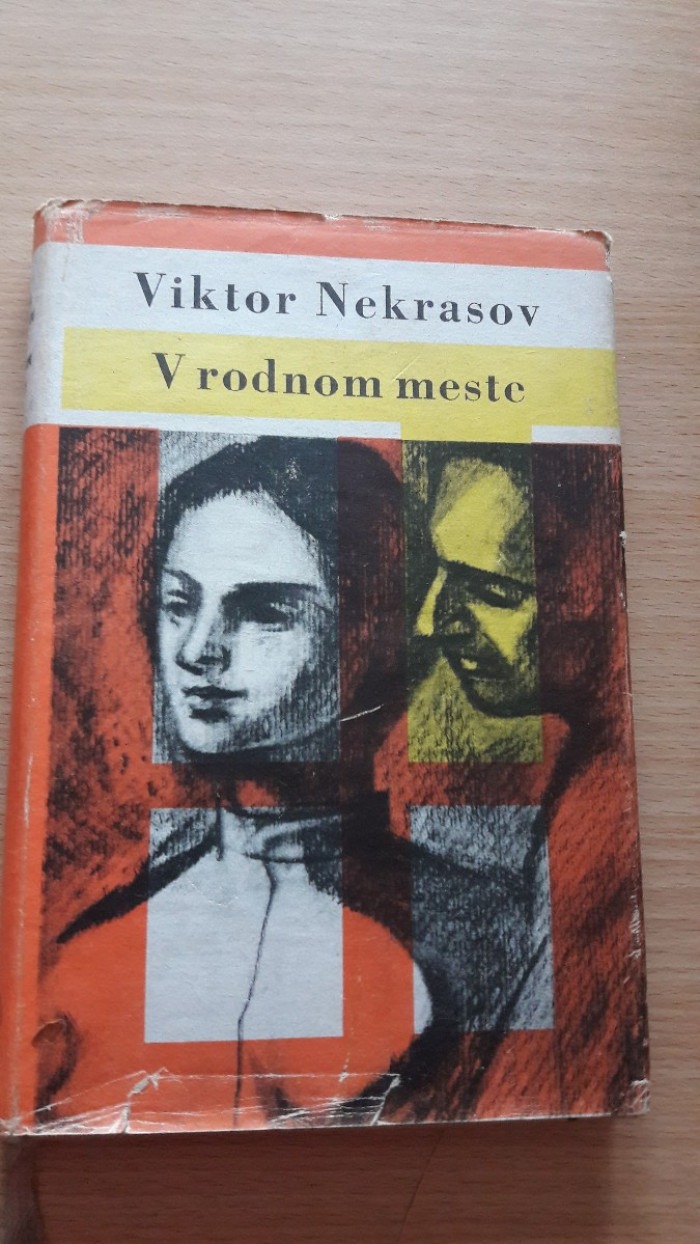 Viktor Nekrasov: V rodnom meste