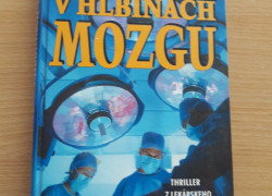 1-kniha-dantz-v-hlbinách-mozgu William R. Dantz: V hlbinách mozgu.