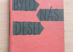 Antonín Kachlík: Bylo nás deset