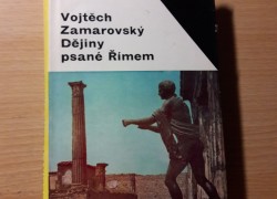 Vojtěch Zamarovský: Dějiny psané Římem
