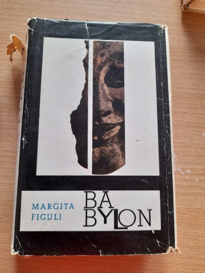 Margita Figuli: Babylon I a II