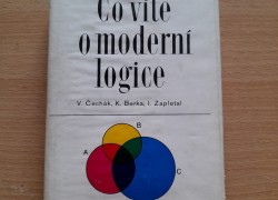 V. Čechák, K. Berka, I. Zapletal: Co víte o moderní logice