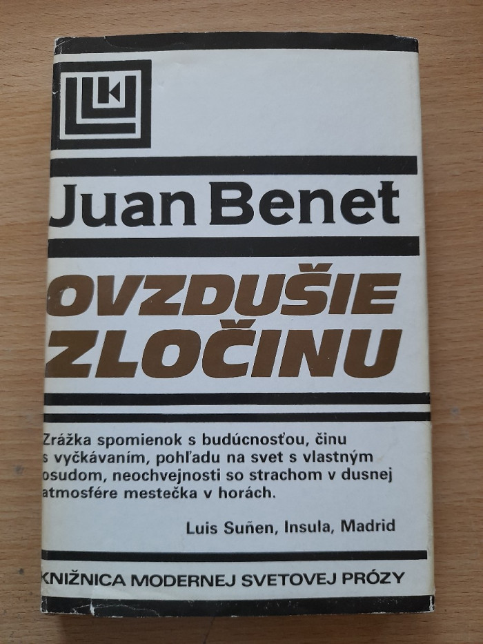 Juan Benet: Ovzdušie zločinu
