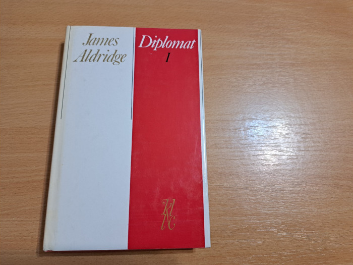 James Aldridge: Diplomat I a II
