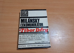 Tibor Déry: Milánsky exkomunikátor