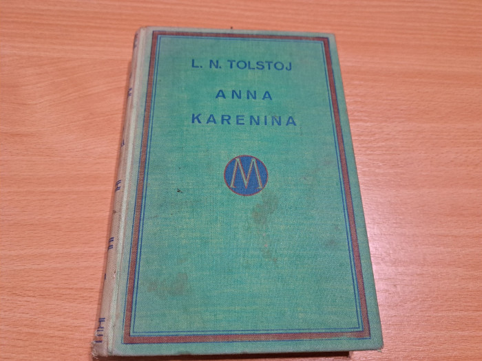 Lev Nikolajevič Tolstoj: Anna Karenina I,II a III