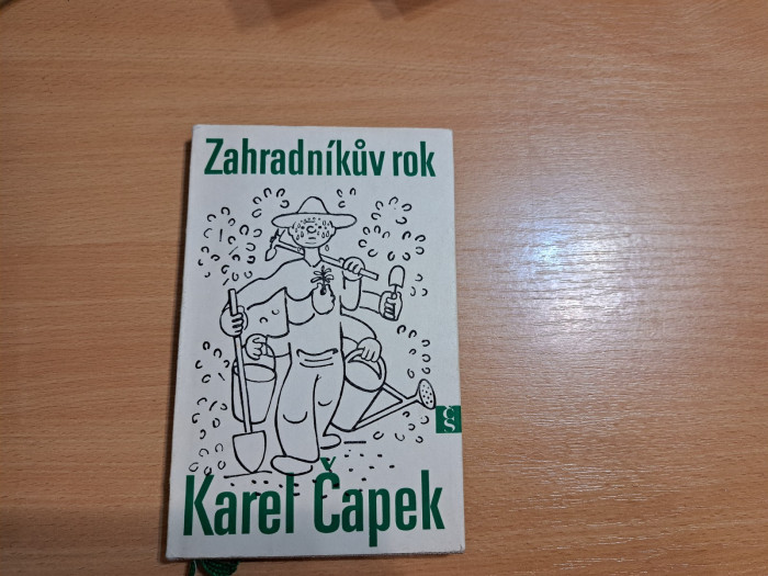 Karel Čapek: Zahradníkův rok