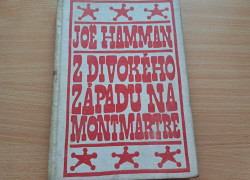 Joe Hamman: Z Divokého západu na Montmartre