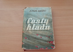 Jorge Amado: Cesty hladu