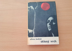 Alfonz Bednár: Sklený vrch