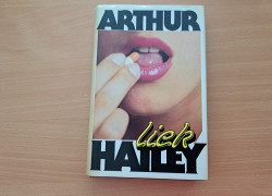 Arthur Hailey: Liek