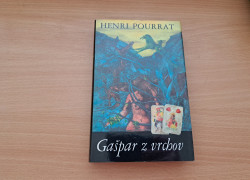 Henri Pourrat: Gašpar z vrchov I a II