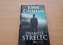 John Grisham: Osamelý strelec