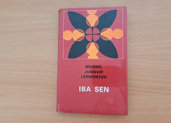 Michail Jurievič Lermontov: Iba sen