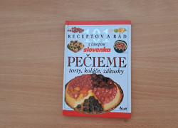 Pečieme torty, koláče, zákusky