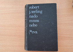 Robert J. Serling: Nado mnou nebo