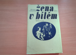 Wilkie Collins: Žena v bílém