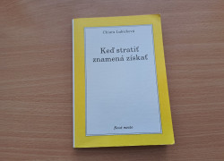 Chiara Lubichová: Keď stratiť znamená získať